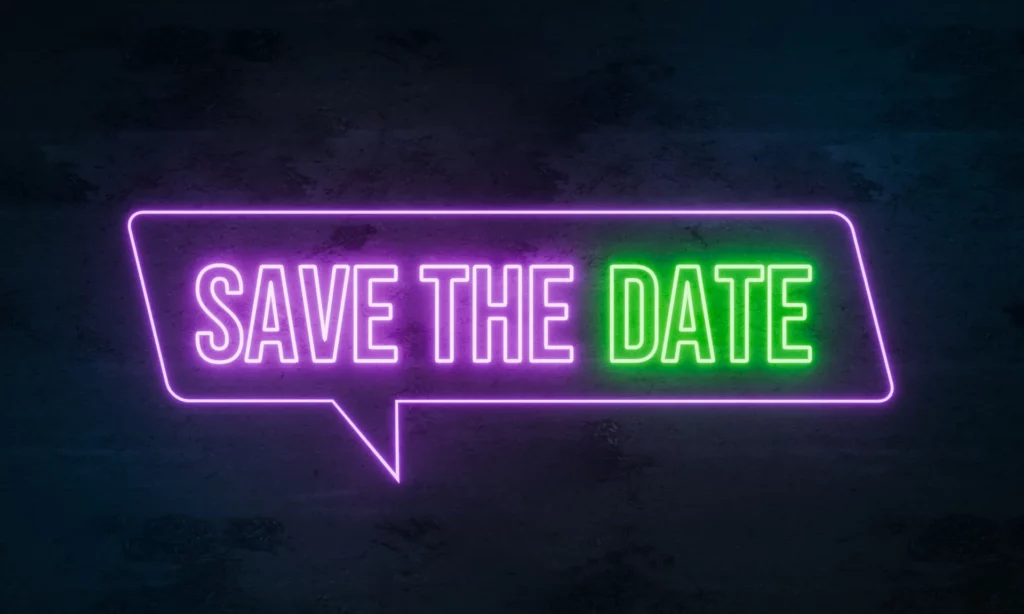 Visuel néon "Save the Date" pour annoncer un événement dans un message d’attente téléphonique
