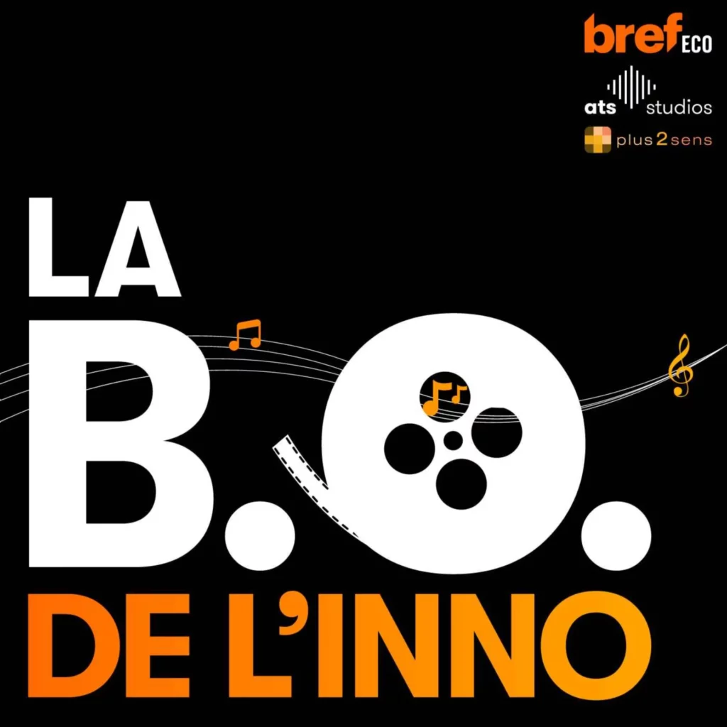 Couverture du podcast "La B.O. de l’Inno" avec un design noir et orange, symbolisant l'innovation et la musique.